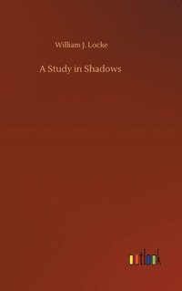 bokomslag A Study in Shadows