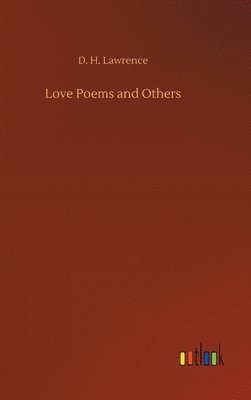 bokomslag Love Poems and Others