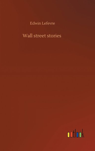 bokomslag Wall street stories