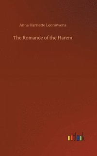 bokomslag The Romance of the Harem