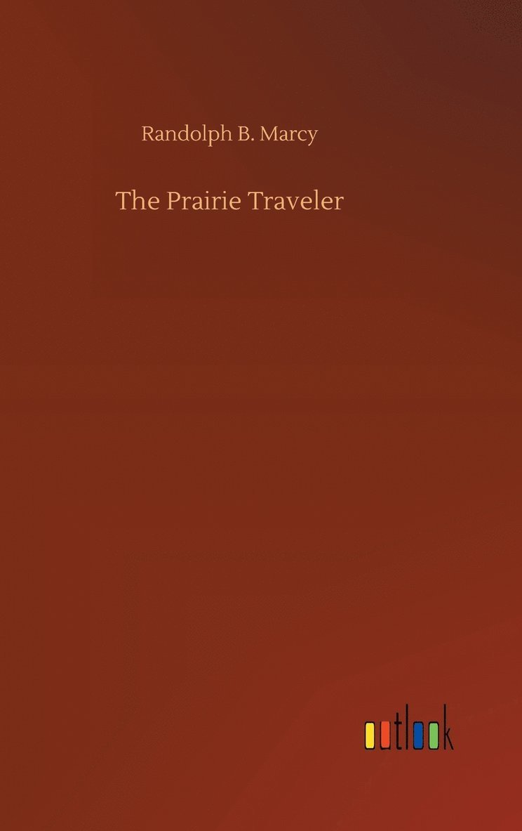 The Prairie Traveler 1