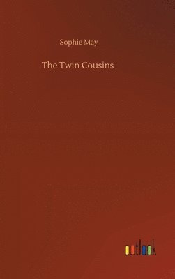 Sophie May - Twin Cousins, Inbunden