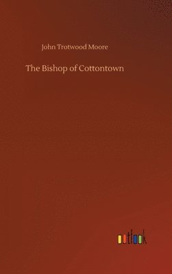 The Bishop of Cottontown 1