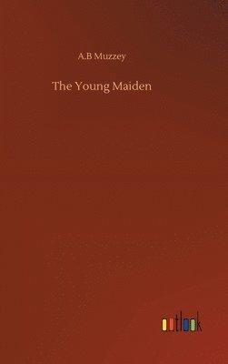 The Young Maiden 1