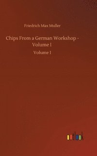 bokomslag Chips From a German Workshop - Volume I