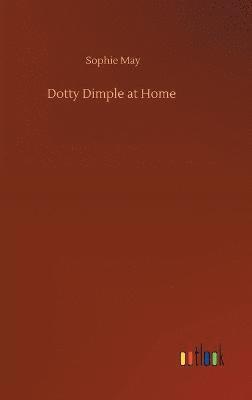 Dotty Dimple at Home 1