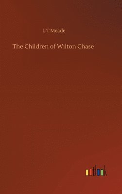 bokomslag Children of Wilton Chase