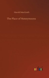 bokomslag Place of Honeymoons