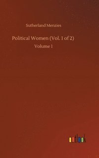 bokomslag Political Women (Vol. 1 of 2)