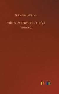 bokomslag Political Women, Vol. 2 (of 2)