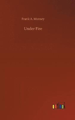 Under Fire