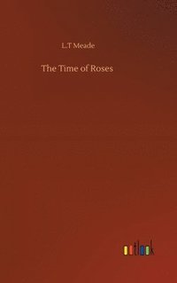 bokomslag Time of Roses