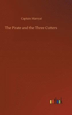 bokomslag Pirate and the Three Cutters