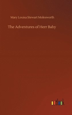 bokomslag The Adventures of Herr Baby