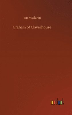 Graham of Claverhouse 1