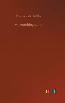 bokomslag My Autobiography