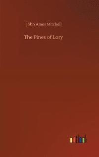 bokomslag The Pines of Lory