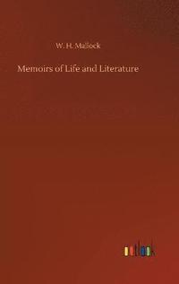 bokomslag Memoirs of Life and Literature