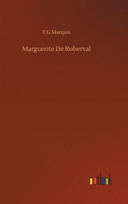 Marguerite De Roberval 1