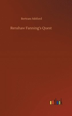 bokomslag Renshaw Fanning's Quest