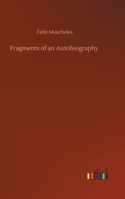 Fragments of an Autobiography 1