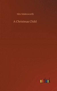 bokomslag A Christmas Child