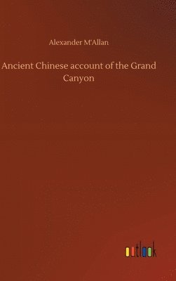 Ancient Chinese account of the Grand Canyon 1