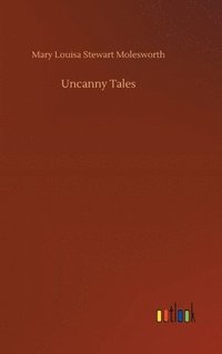 bokomslag Uncanny Tales