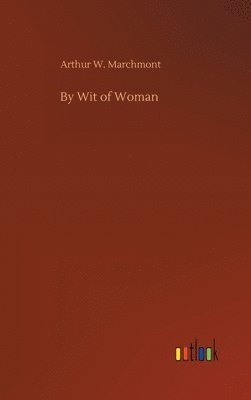 bokomslag By Wit of Woman