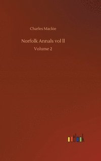 bokomslag Norfolk Annals vol ll