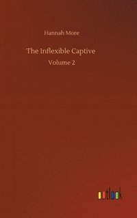 bokomslag The Inflexible Captive