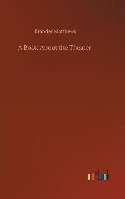 bokomslag A Book About the Theater