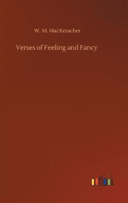 bokomslag Verses of Feeling and Fancy