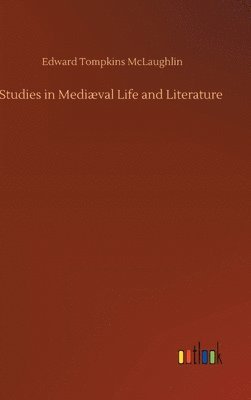 bokomslag Studies in Medival Life and Literature