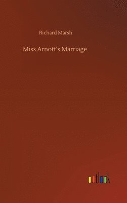 Miss Arnott's Marriage