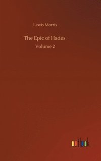 bokomslag The Epic of Hades