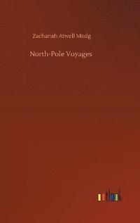 bokomslag North-Pole Voyages