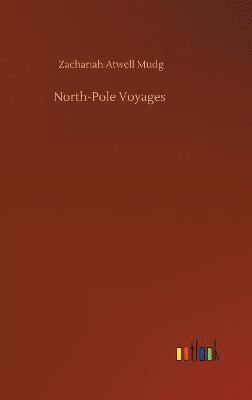 bokomslag North-Pole Voyages