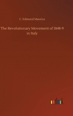 bokomslag Revolutionary Movement of 1848-9 in Italy