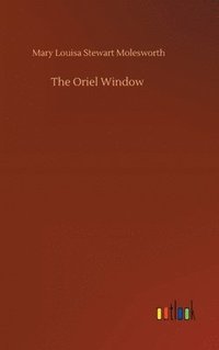 bokomslag The Oriel Window