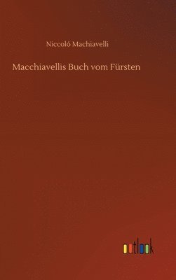 bokomslag Macchiavellis Buch vom Frsten