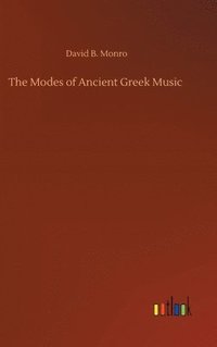 bokomslag The Modes of Ancient Greek Music