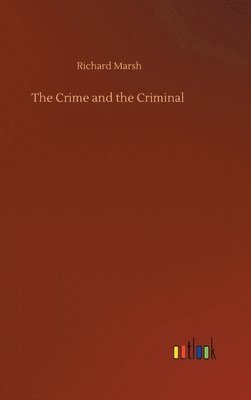 Crime and the Criminal 1