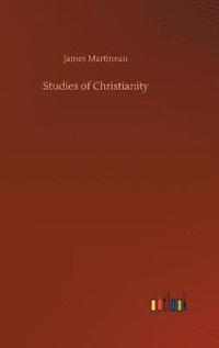 bokomslag Studies of Christianity