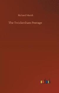 bokomslag Twickenham Peerage