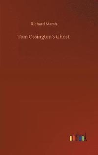 bokomslag Tom Ossington's Ghost