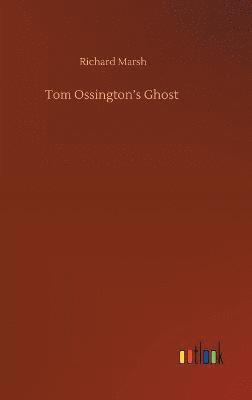 bokomslag Tom Ossington's Ghost