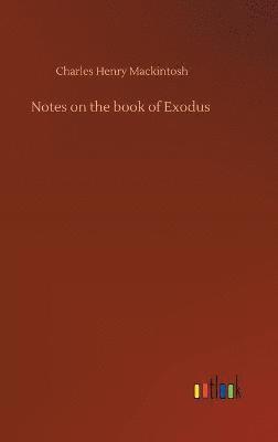 bokomslag Notes on the book of Exodus