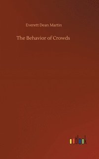 bokomslag Behavior of Crowds