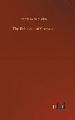 bokomslag Behavior of Crowds